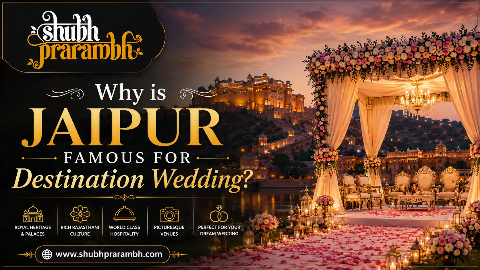 Why is Jaipur Famous for Destination Wedding?