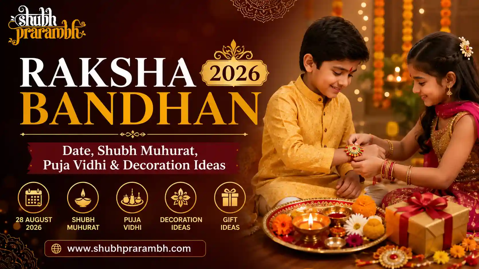 Raksha Bandhan 2026: Date, Shubh Muhurat, Puja Vidhi & Decoration Ideas